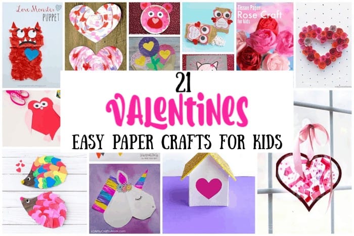 Valentines Easy Paper Crafts for Kids