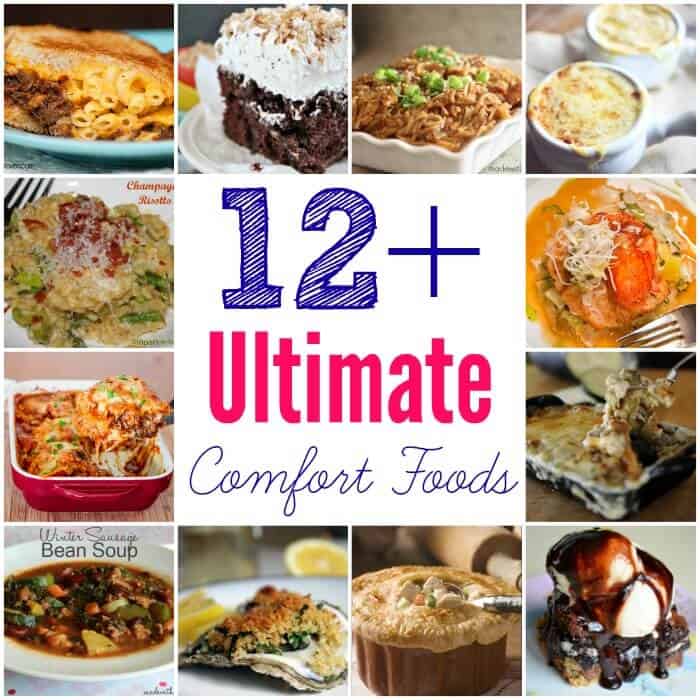 12+ Ultimate Comfort Foods - Made with HAPPY