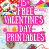 15+ Free Valentine's Day Printables For Kids - Made with HAPPY