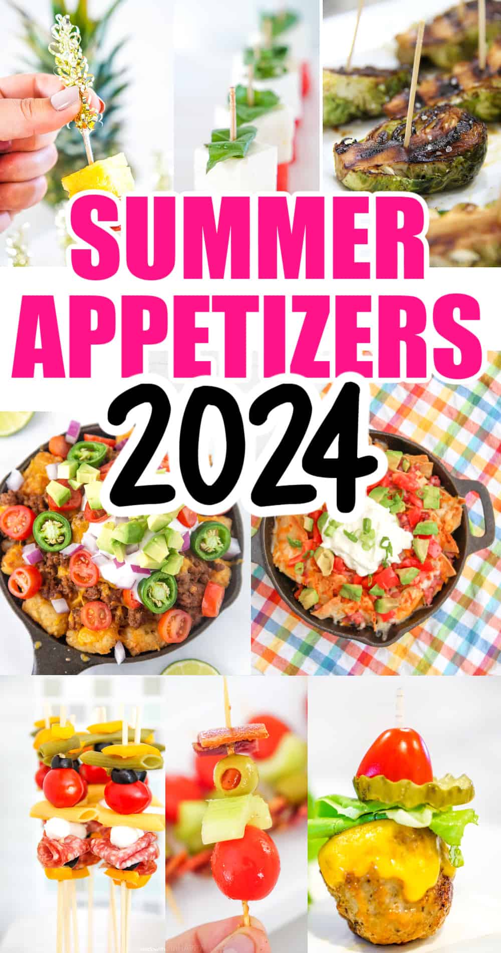 2024 Easy Summer Appetizers