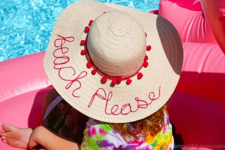 DIY Beach Please Hat | Simple Summer Beach Hat | Summer Must Haves | www.madewithhappy.com