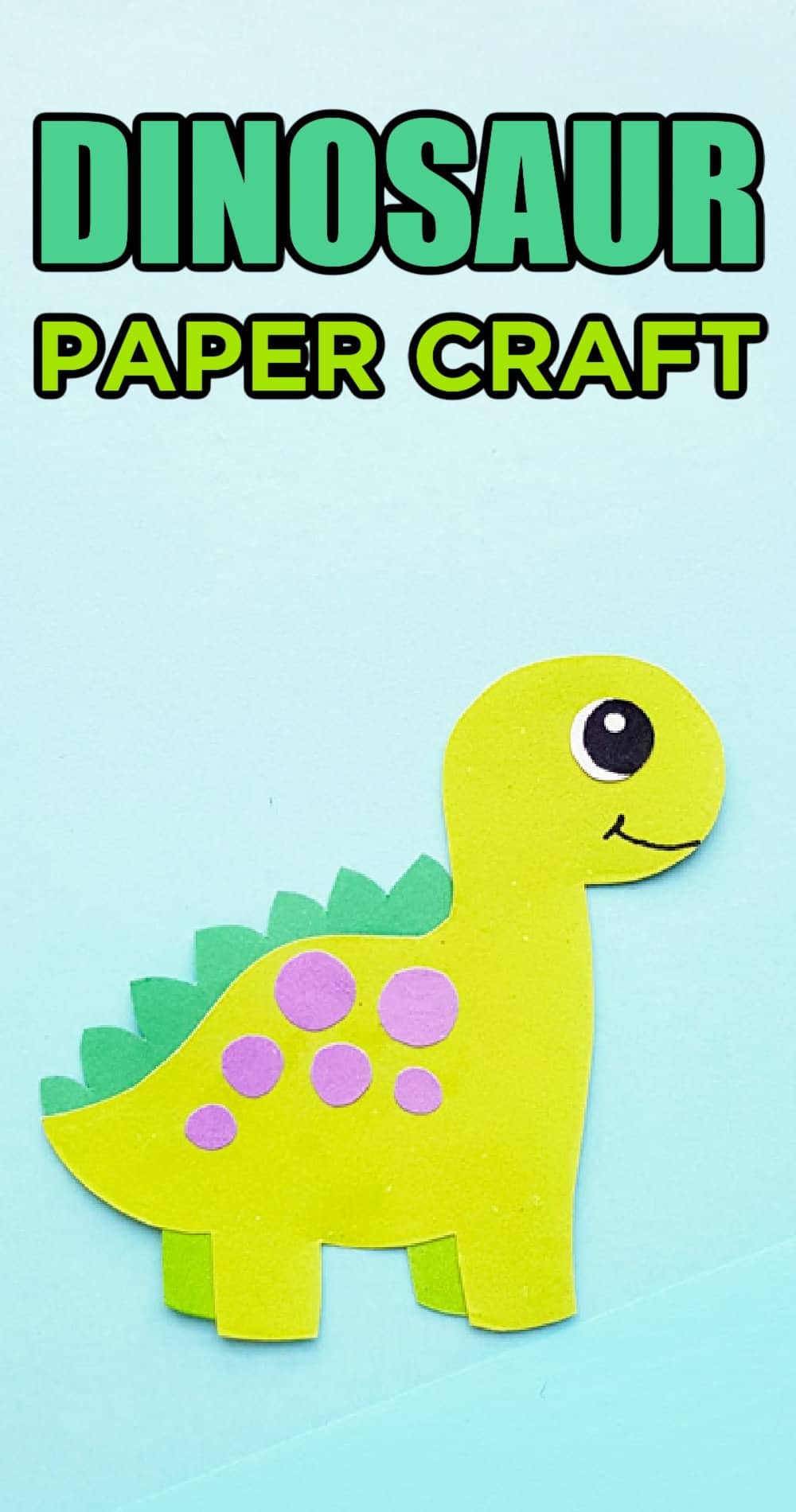 Dinosaur Paper Craft - Made with HAPPY