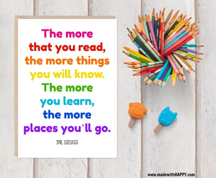 Dr. Seuss Quote Printable | Free Printable of Dr. Seuss Quotes | The places you'll go quote | Perfect Dr. Seuss Quote Printable for Back to School. www.madewithhappy.com