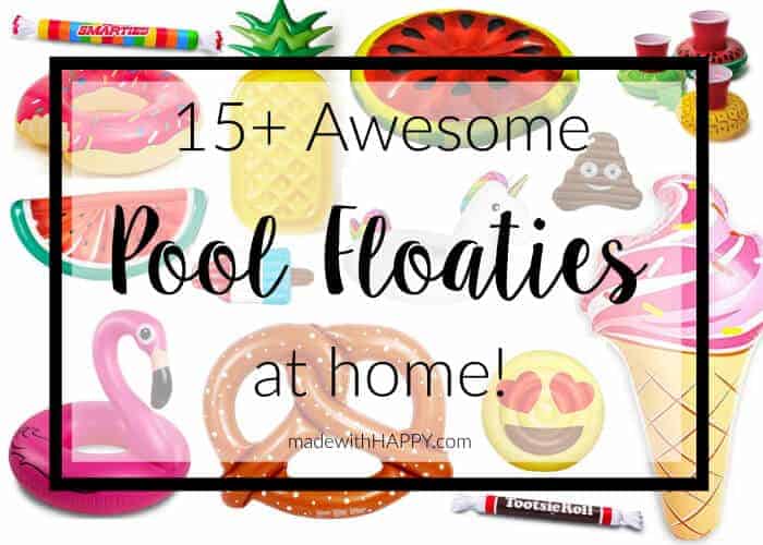 15+ Awesome Pool Floats for Home |pool lounge float | Fruit Pool Floats | Donut Pool Floaties | Watermelon Pool Floats | Pineapple Pool Floats | Flamingo Pool Floaties | www.madewithhappy.com