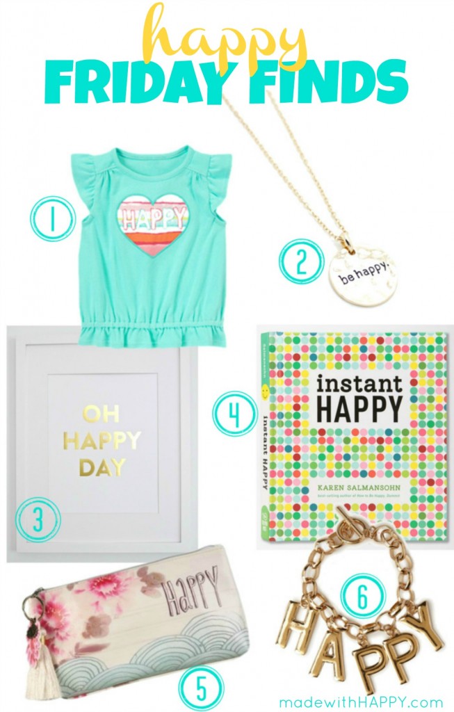 Friday-Finds-HAPPY-4