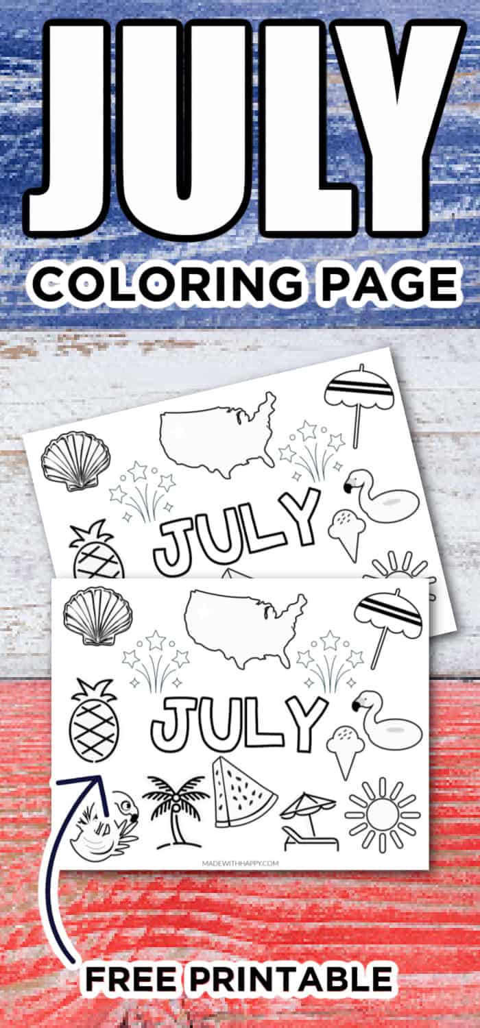 Free Printable July Coloring Page - Made with HAPPY
