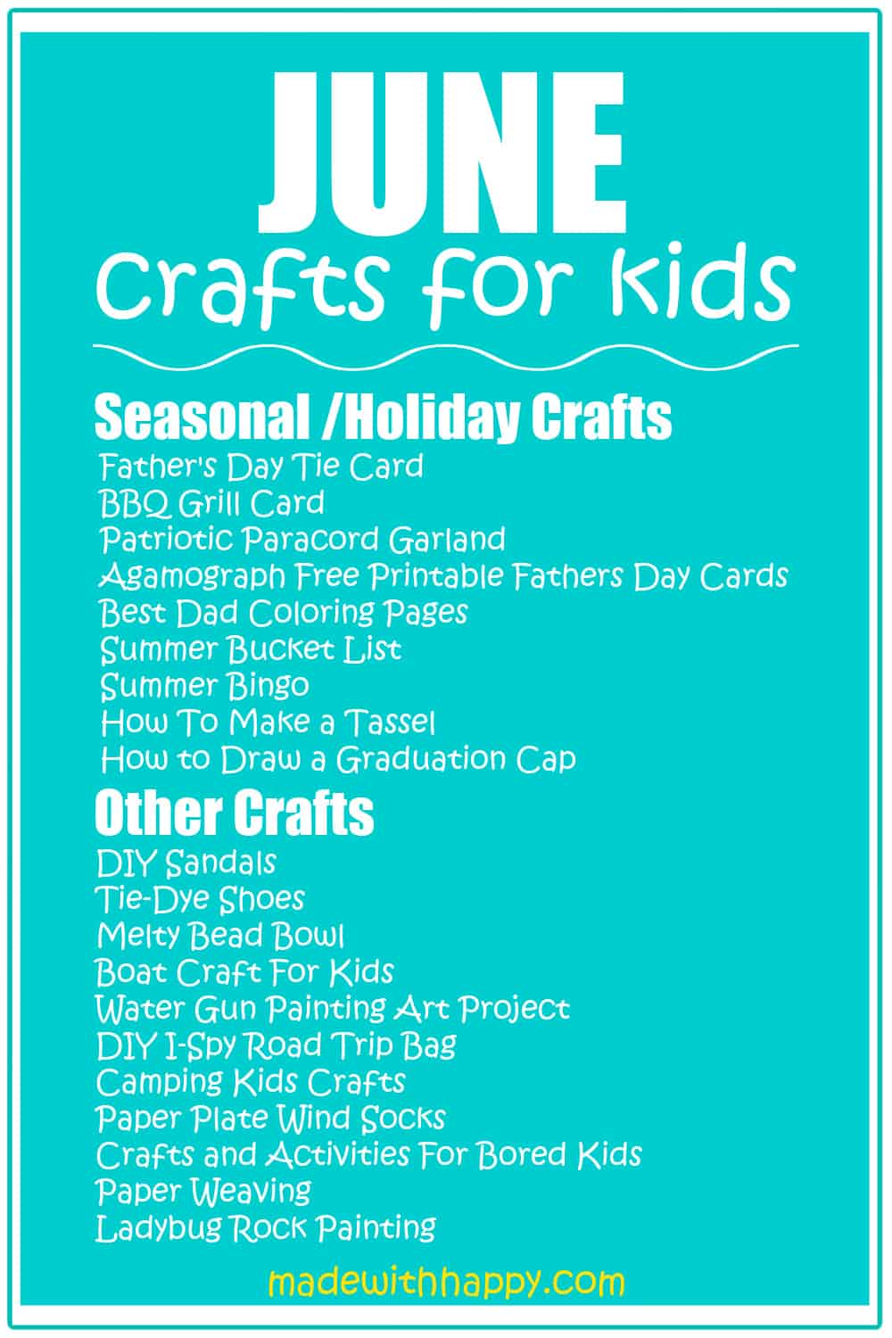 June Crafts For Kids List