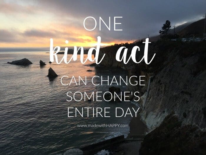 Random Acts of Kindness | Kindness Quote | Kindness Actas | www.madewithhappy.com