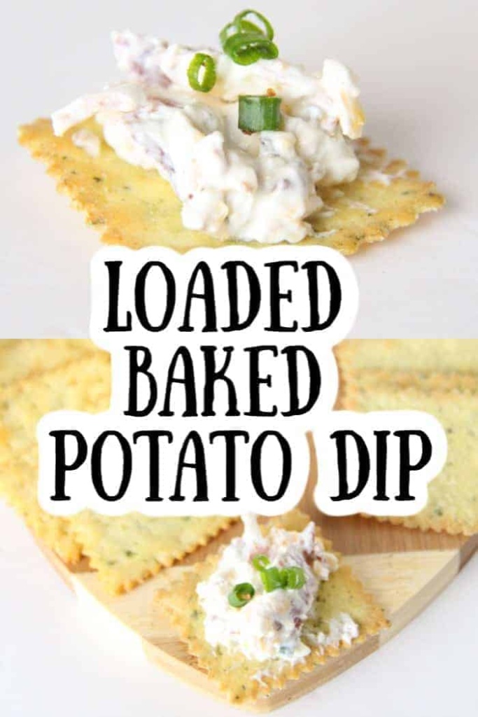 Loaded Baked Potato Dip Recipe for Superbowl