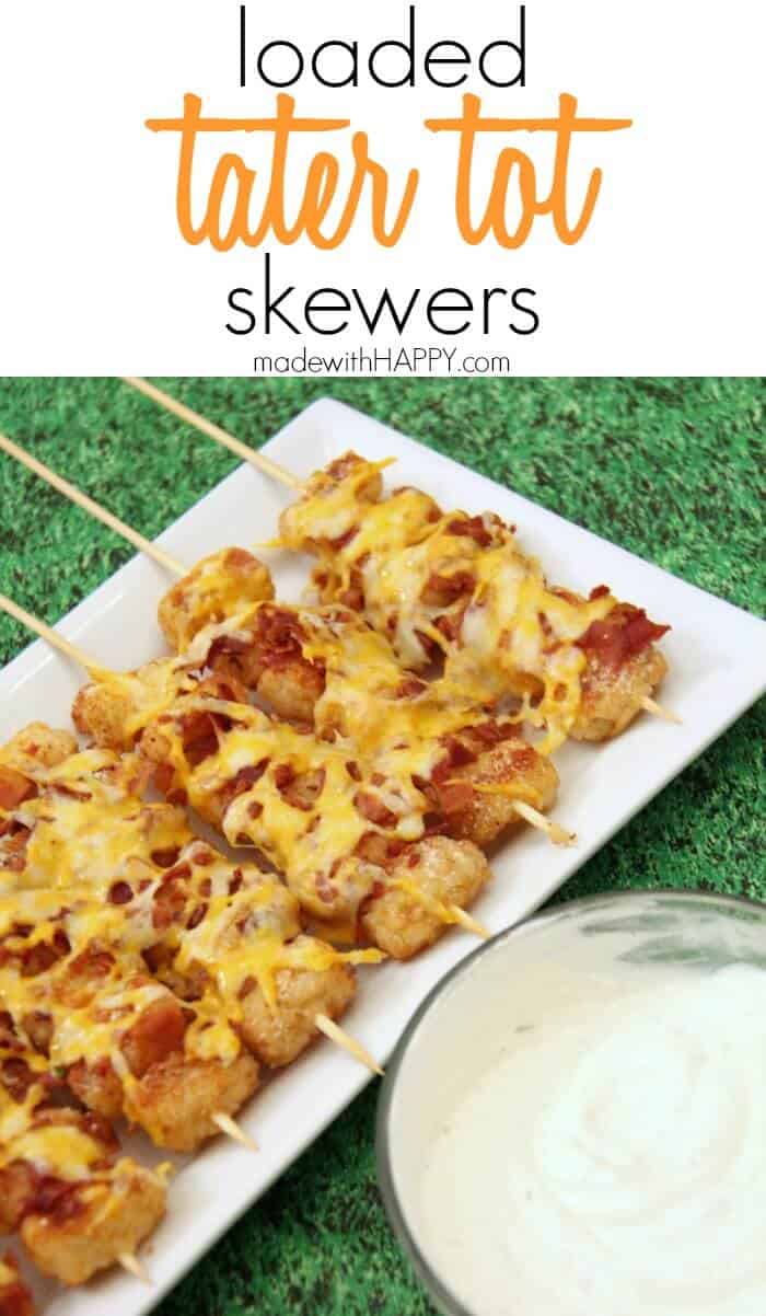 Loaded Tater Tot Skewers | Appetizers | Superbowl food | Tater Tot Kabobs | www.madewithHAPPY.com Tater Tot Appetizer that is perfect for any sports party and a great alternative to a tater tot casserole!