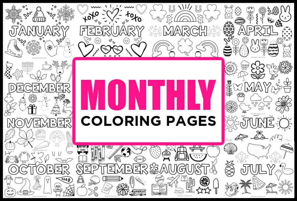 Coloring pages for kids each month