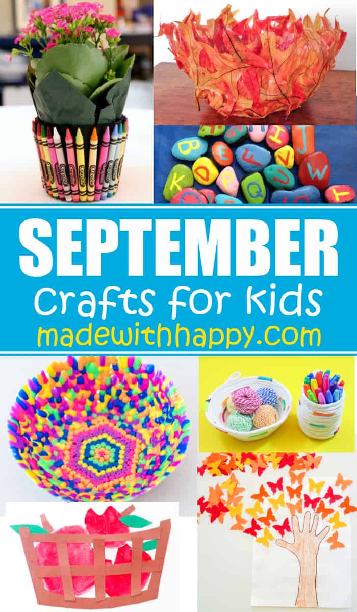 Kids Crafts for the Month of September