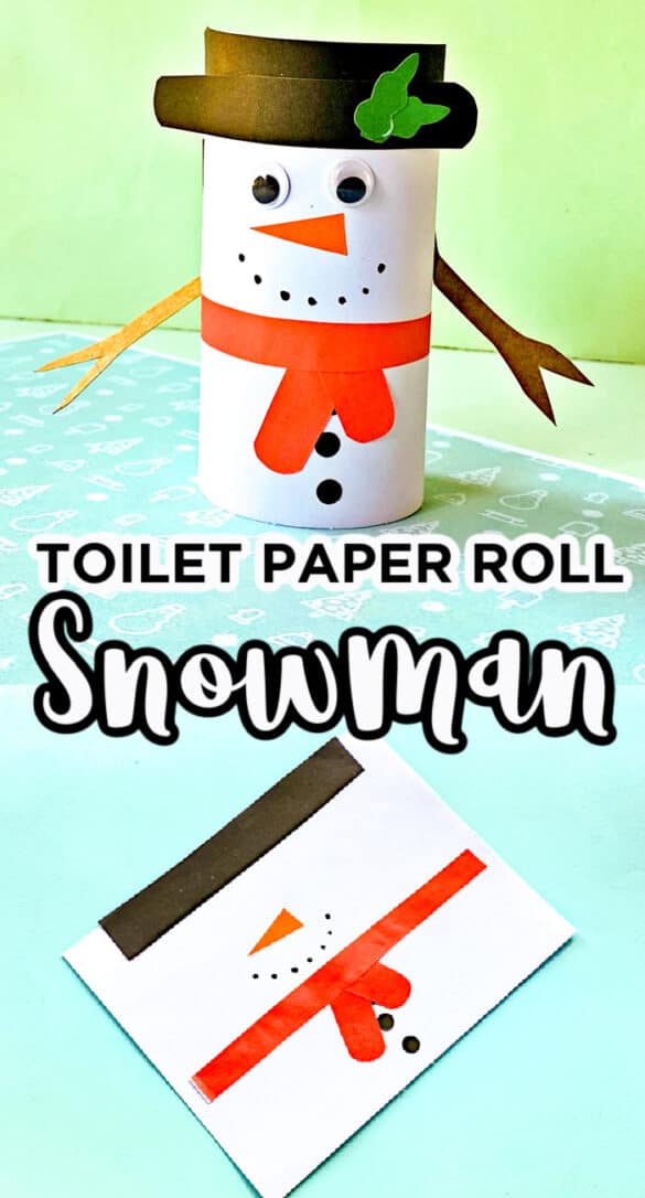 Toilet Paper Roll Snowman Made with HAPPY