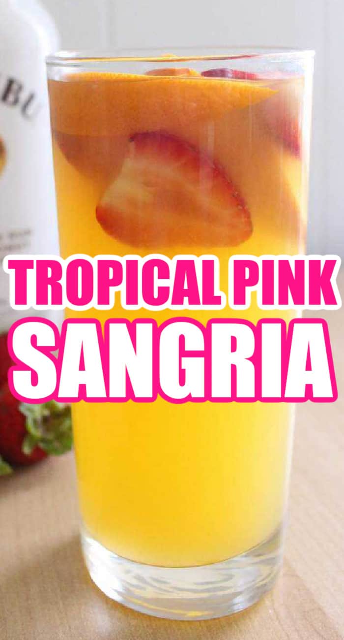 Tropical Pink Sangria