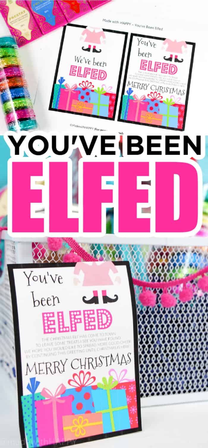 You've Been Elfed Printable