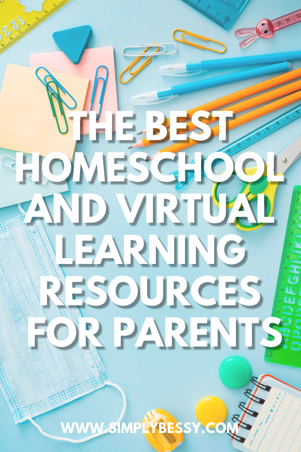 best resources for homeschool and virtual learning for parents