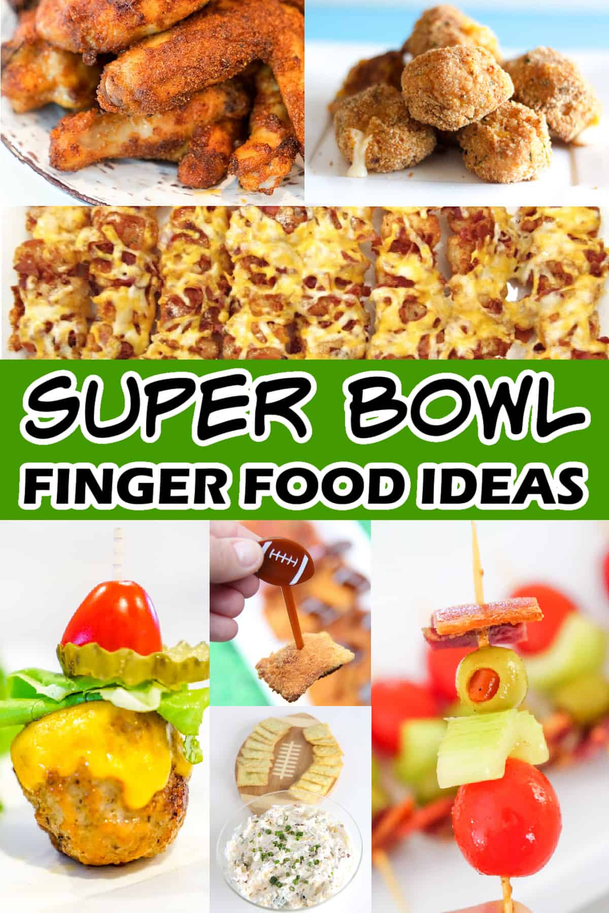 finger food ideas super bowl 