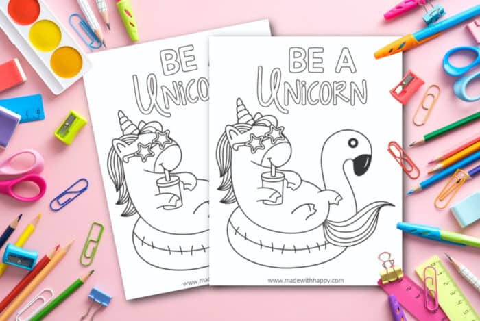Be A Unicorn Coloring Page - Made with HAPPY