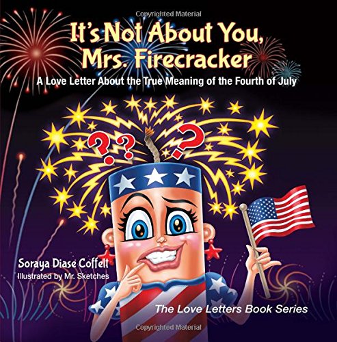 its not about you mrs firecracker