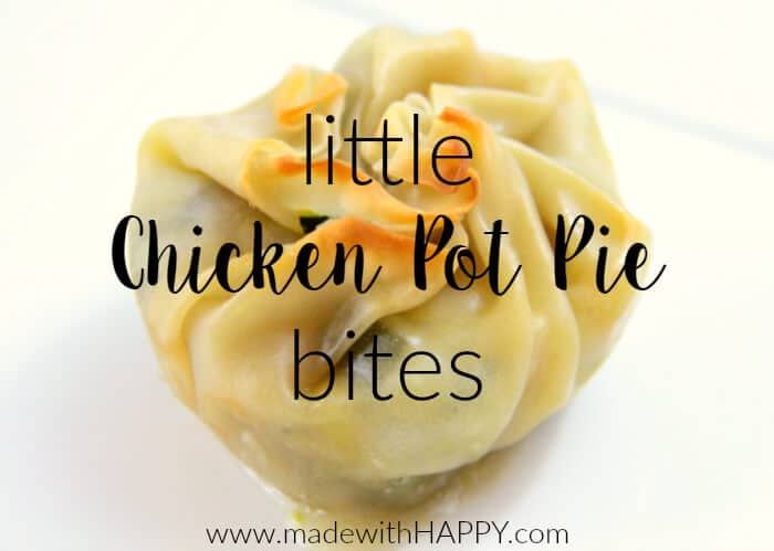 Chicken Pot Pie Bites | Reduced Fat Chicken Pot Pies | Wonton Chicken Pot Pies | Healthier Version of Chicken Pot Pies | Simply Raised Chicken | Kid Friendly Chicken Pot Pies | www.madewithhappy.com