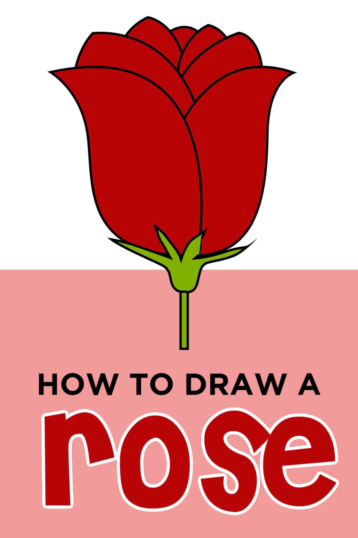 Easy, Step-by-step Rose Drawing for Kids - Really Easy Drawing